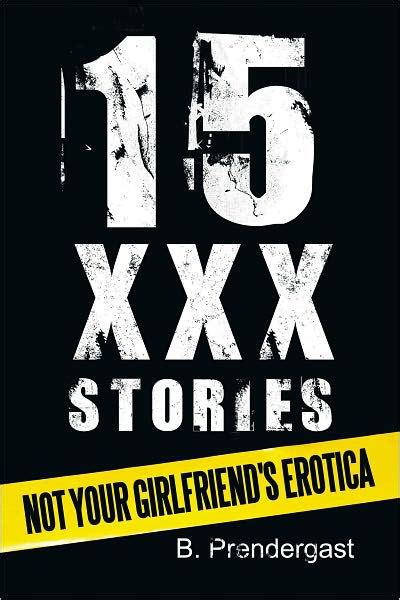 story xxx|Erotic Stories 